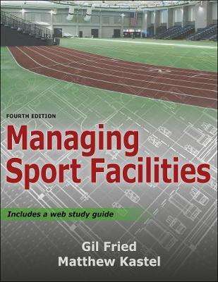 MANAGING SPORT FACILITIES 4ED SECONDHAND - FRIED