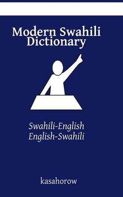 Modern Swahili Dictionary - Kasahorow