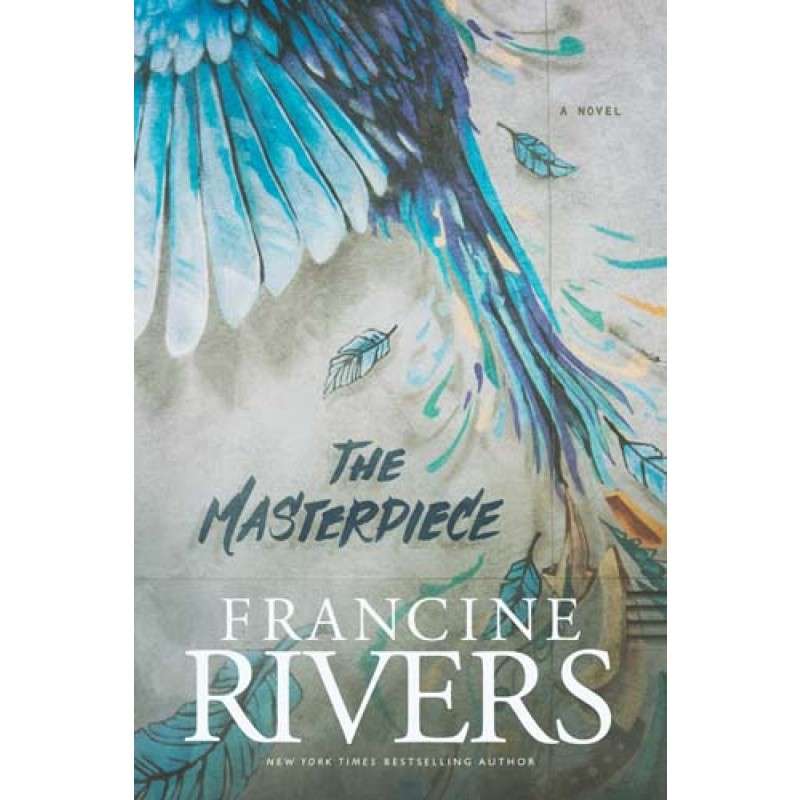 The Masterpiece - Francine Rivers