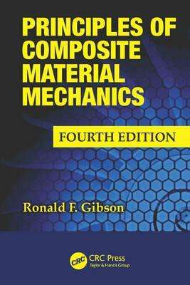 PRINCIPLES OF COMPOSITE MATERIALS 4ED - GIBSON,RF
