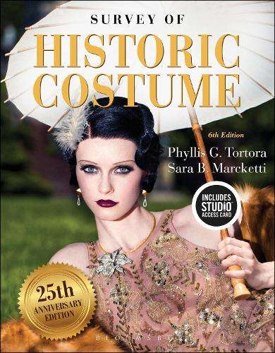 Survey of Historic Costume - Phyllis G. Tortora