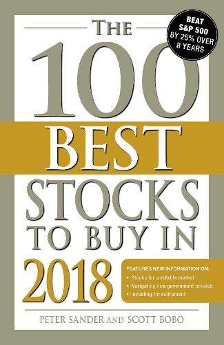 The 100 Best Stocks to Buy in 2018 - Peter Sander