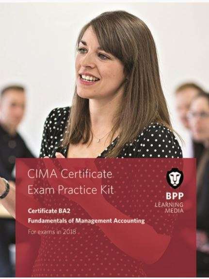 CIMA BA2 Fundamentals of Management Accounting - BPP Learning Media