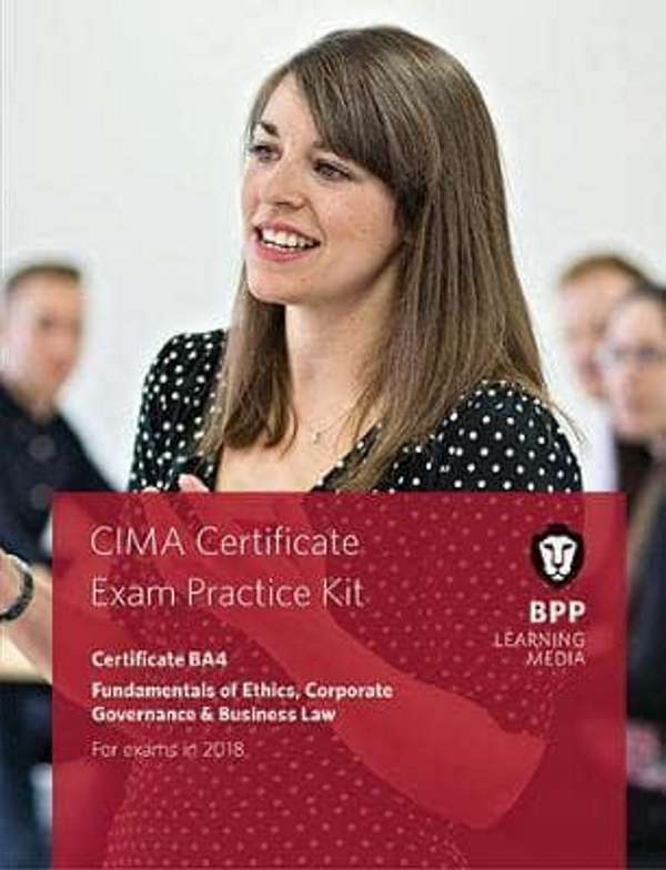 CIMA BA4 Fundamentals of Ethics Corporate Governance and Business La - BPP Learning Media