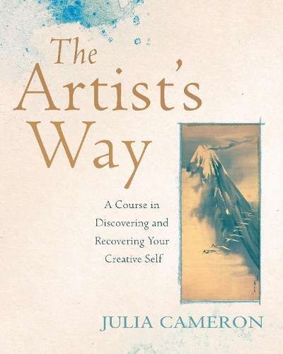 The Artist's Way - Julia Cameron