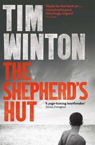 The Shepherd's Hut - Tim Winton