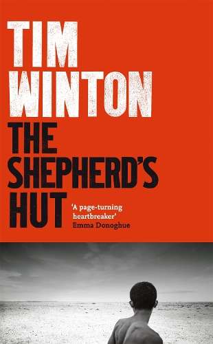 The Shepherd's Hut - Tim Winton
