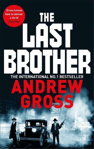 The Last Brother - Andrew Gross