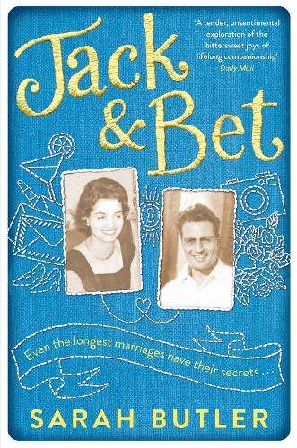 Jack & Bet - Sarah Butler