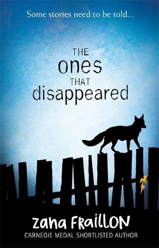 The Ones That Disappeared - Zana Fraillon