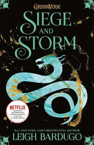 The Grisha: Siege and Storm - Leigh Bardugo