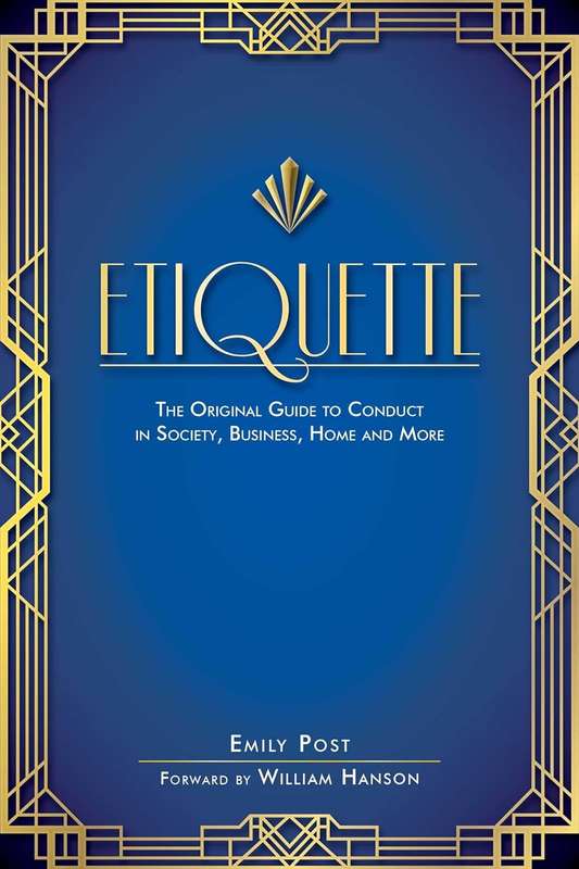 Etiquette - Emily Post