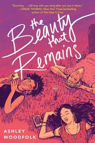 The Beauty That Remains - Ashley Woodfolk