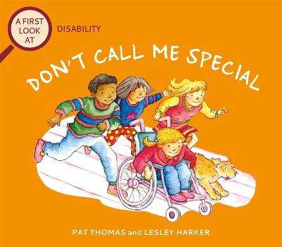 \First Look At: Disability: Don't Call Me Special - N"