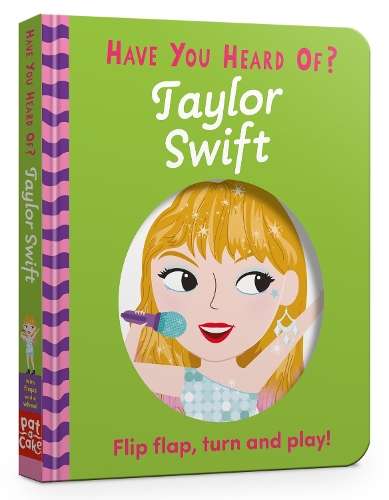 \Have You Heard Of?: Taylor Swift: Flip Flap - N"