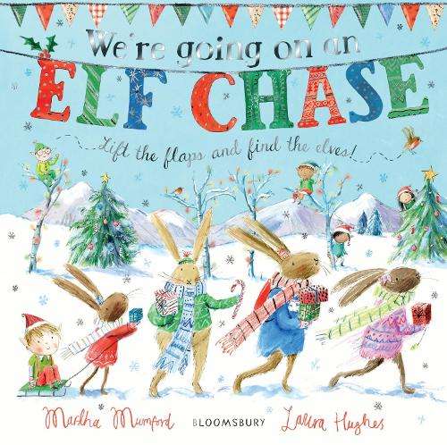 We're Going on an Elf Chase: Board Book - Martha Mumford