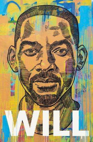 Will: The Sunday Times Bestselling Autobiography - Will Smith