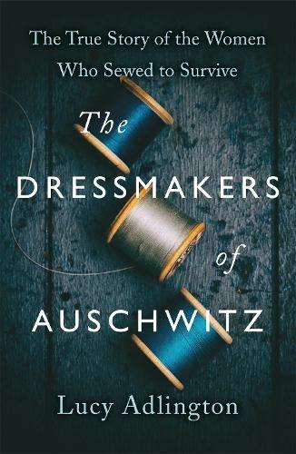 \Dressmakers of Auschwitz - N"