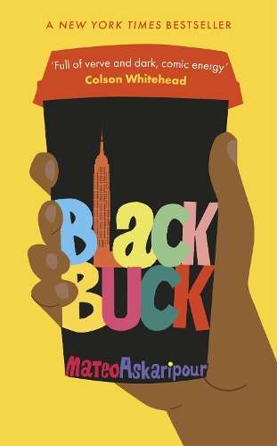 Black Buck - Mateo Askaripour