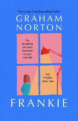 Frankie: The instant Sunday Times bestseller - Graham Norton