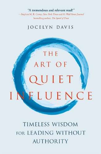 \Art of Quiet Influence - N"