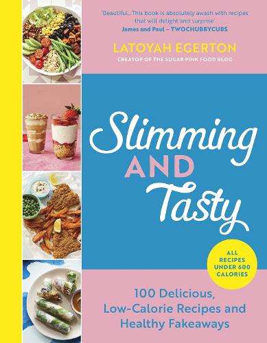 \Slimming and Tasty: 100 Delicious - N"