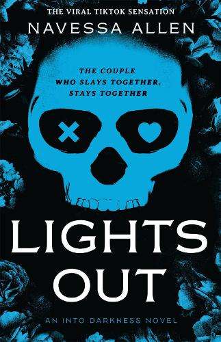 Lights Out: Tiktok's favourite dark and steamy romcom - Navessa Allen