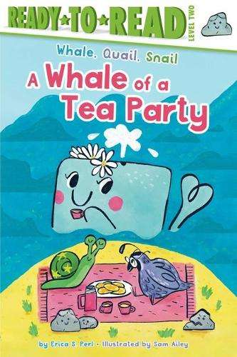 Whale of a Tea Party, A - Erica S Perl