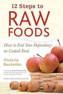 12 Steps To Raw Food - Victoria Boutenko