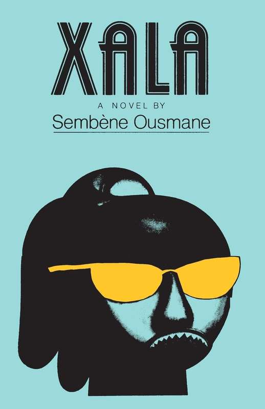 Xala - Sembene Ousmane