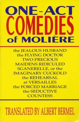 One-Act Comedies of Moliere - Moliere