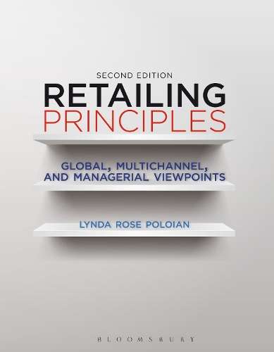 Retailing Principles - Lynda Rose Poloian