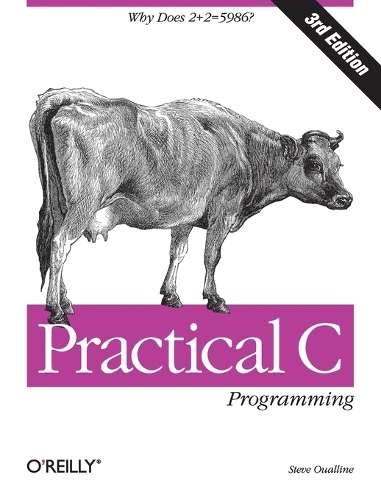 PRACTICAL C PROGRAMMING - OREILLY