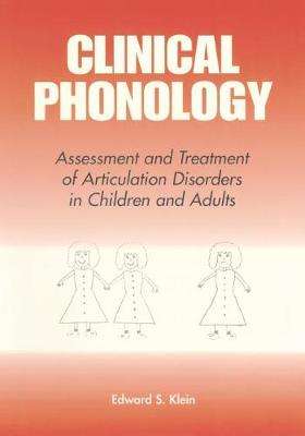 Clinical Phonology - Edward S. Klein