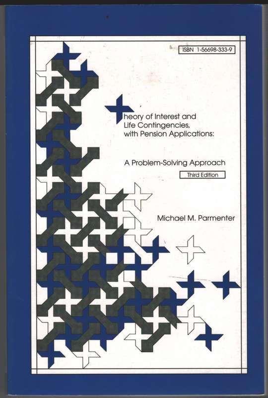 THEORY OF INTEREST & LIFE CONTINGENCIESH SECONDHAND - PARMENTER,M