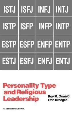 Personality Type and Religious Leadership - Roy M. Oswald