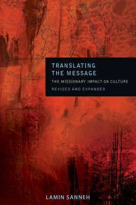 Translating the Message - Lamin Sanneh