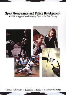 Sport Governance and Policy Development - Thomas H. Sawyer