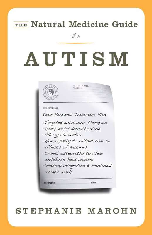 The Natural Medicine Guide to Autism - Stephanie Marohn
