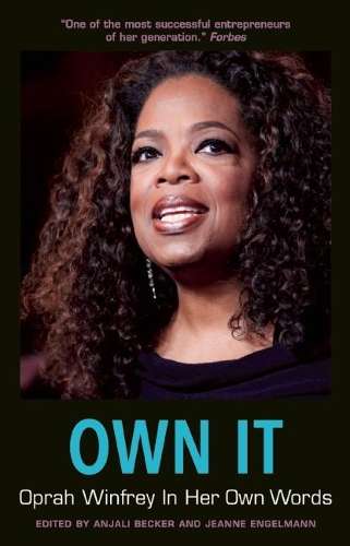 Own It: Oprah Winfrey In Her Own Words - BECKER,