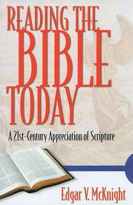 Reading the Bible Today - Edgar V. McKnight