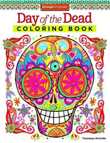 DAY OF THE DEAD COLOURING BOOK ZOOP - Thaneeya McArdle