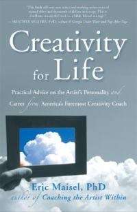 Creativity for Life - Eric Maisel