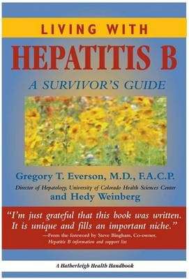 Living With Hepatitis B - Gregory T. Everson
