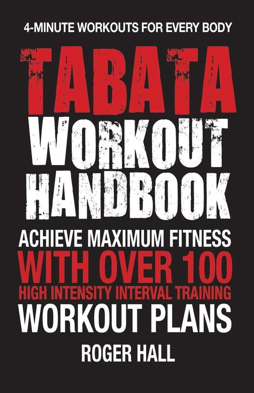 Tabata Workout Handbook - Roger Hall