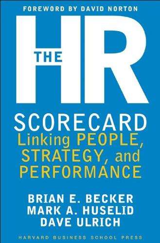 The HR Scorecard - Brian E. Becker