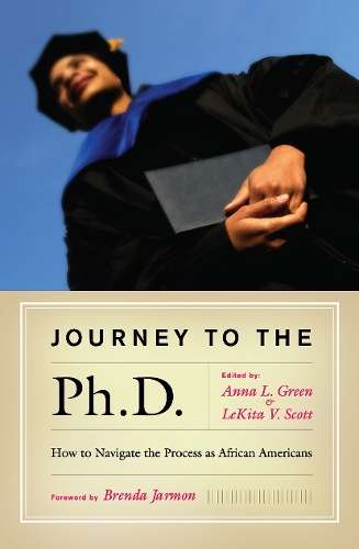 Journey to the Ph.D. - LeKita V Scott