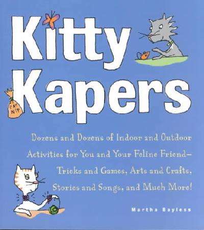 Kitty Kapers - Martha Bayless