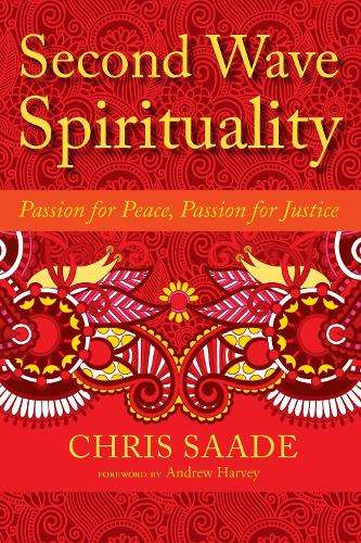 Second Wave Spirituality - Chris Saade