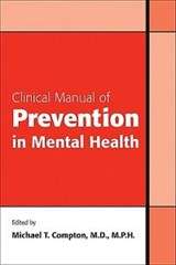 Clinical Manual of Prevention in Mental Health - Michael T. Compton
